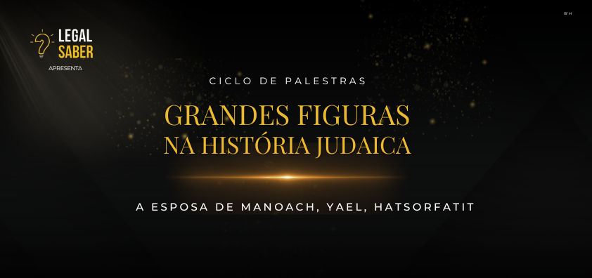 A esposa de Manoach, Yael, Hatsorfatit